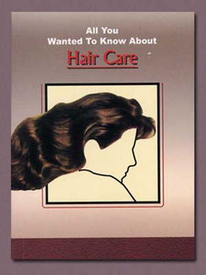cover image of All You Wanted To Know About Hair Care